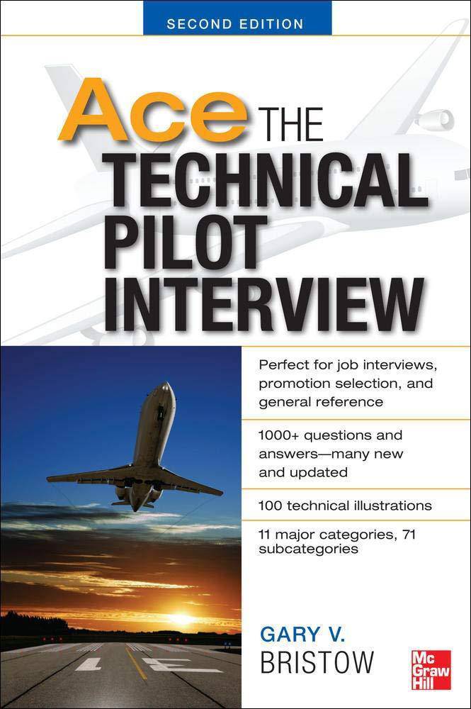 Ace the Technical Pilot Interview Self-Help | Personal Growth | Success Gary V. Bristow