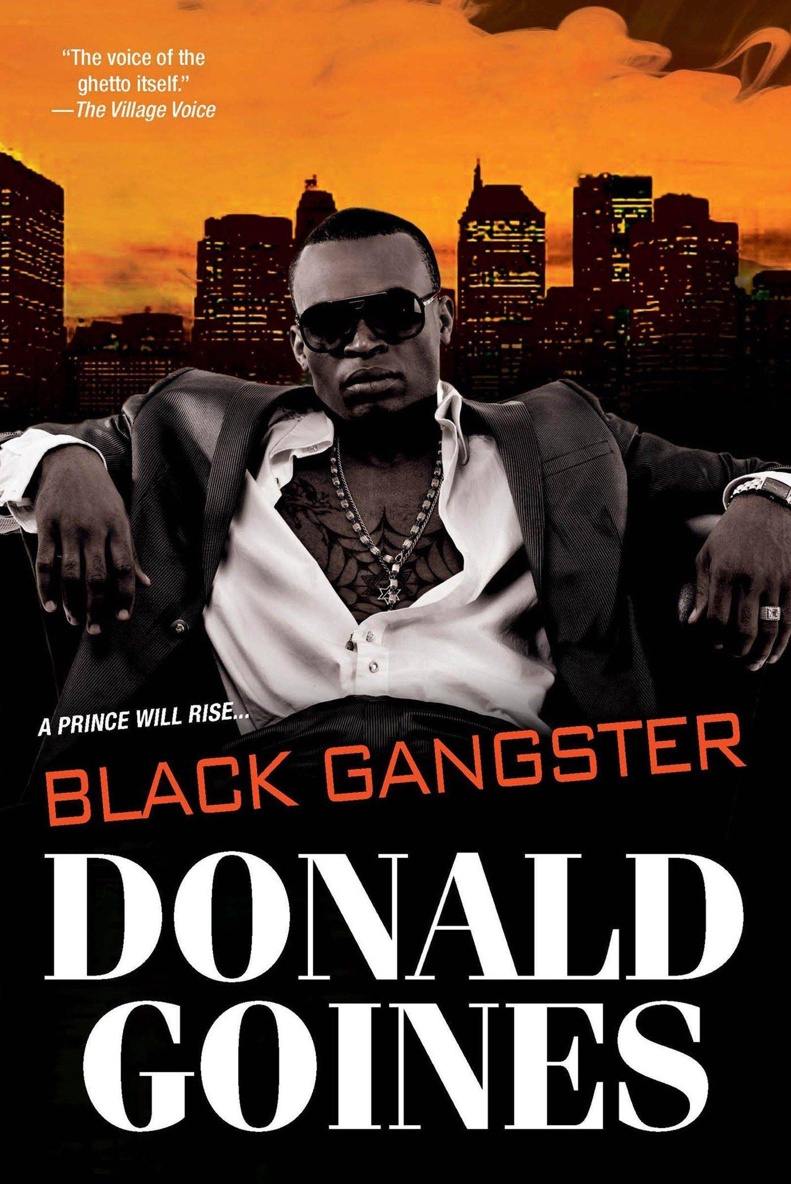 Black Gangster Fiction | African American & Black | Urban & Street Lit Goines, Donald