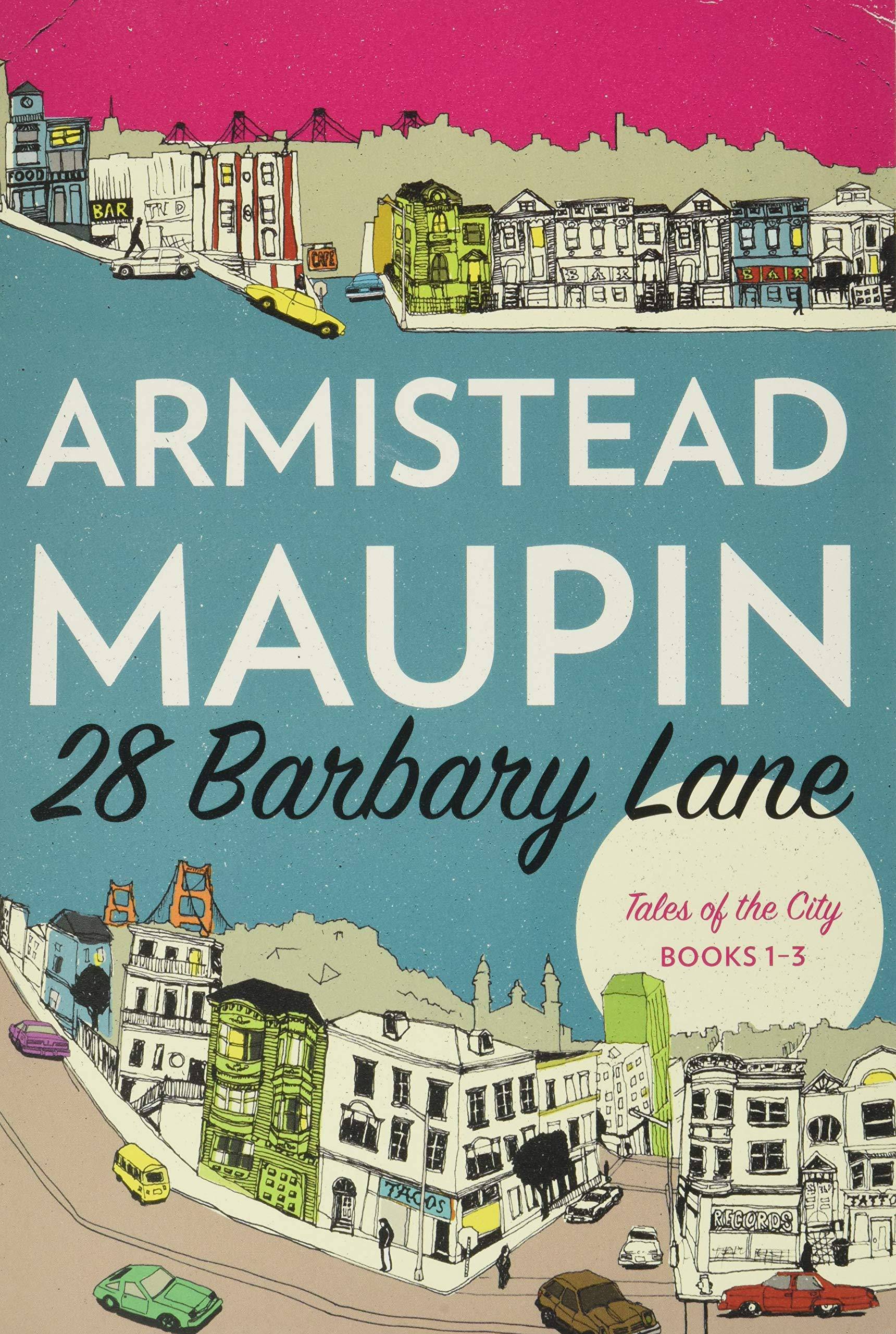 28 Barbary Lane: "tales of the City" Books 1-3 - SureShot Books Publishing LLC