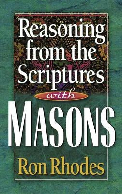 Paperback book titled "Reasoning from the Scriptures with Masons" by Harvest House Publishers, displayed with open pages.