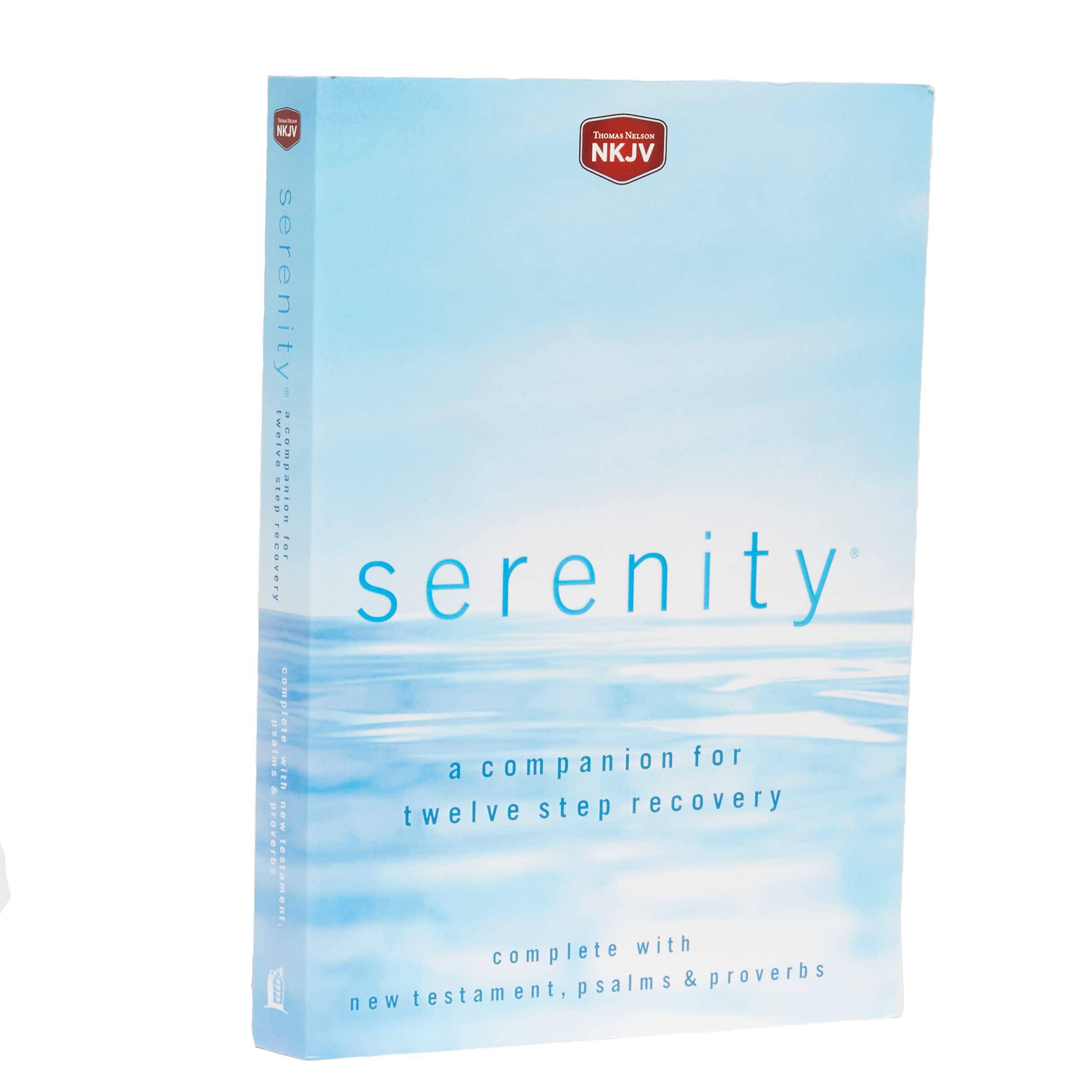 Serenity-NKJV: A Companion for Twelve Step Recovery Bibles | New King James Version | New Testament & Portions Hemfelt, Robert (Author), Fowler, Richard (Author)