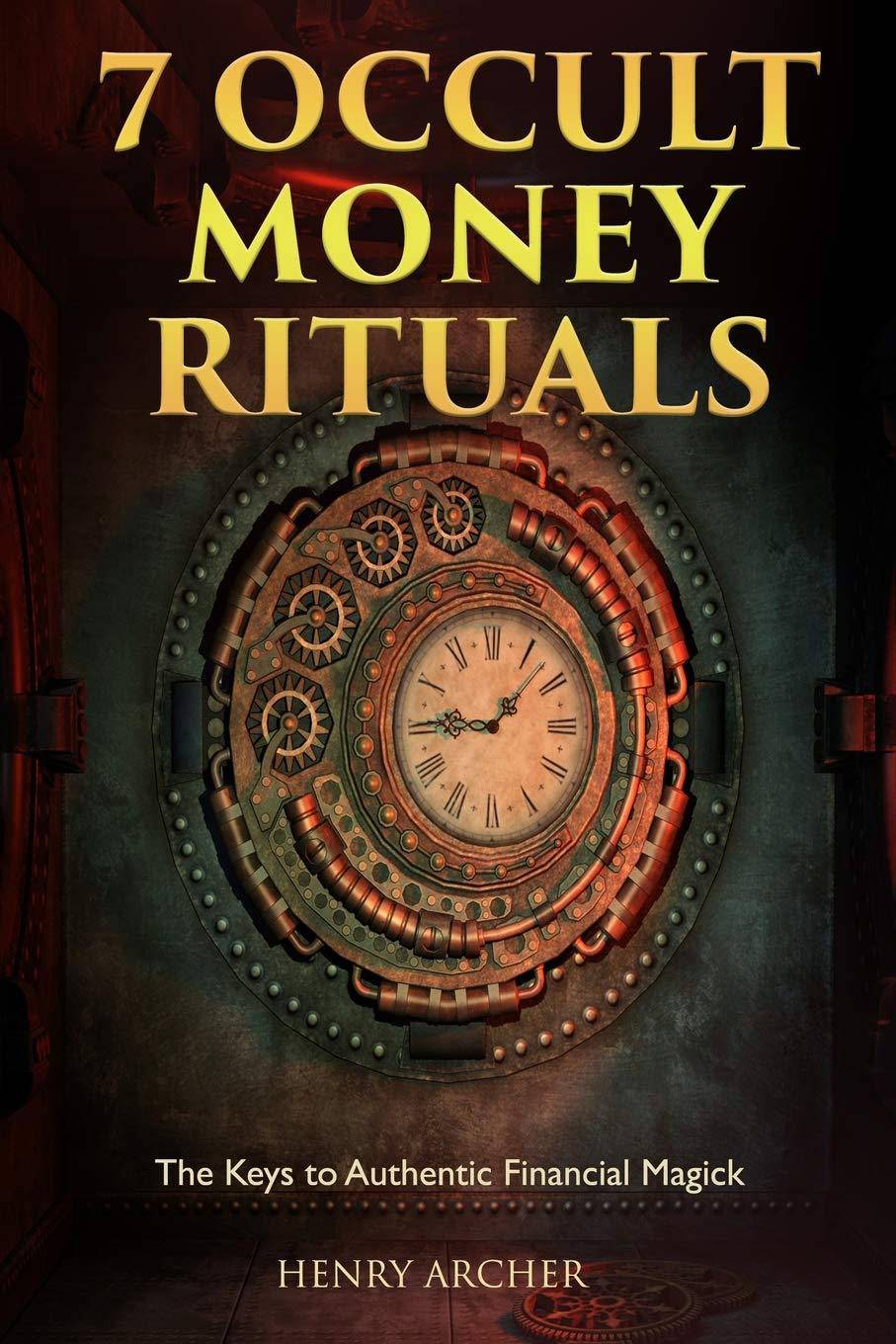 7 Occult Money Rituals - SureShot Books Publishing LLC