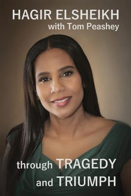 Through Tragedy and Triumph: A Life Well Traveled Paperback Independently Published