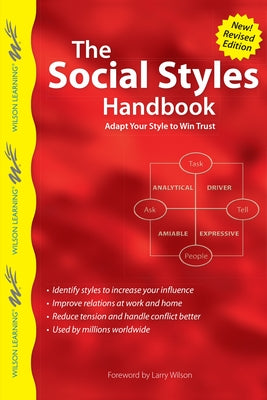 The Social Styles Handbook: Adapt Your Style to Win Trust Paperback Winsource Publishing LLC