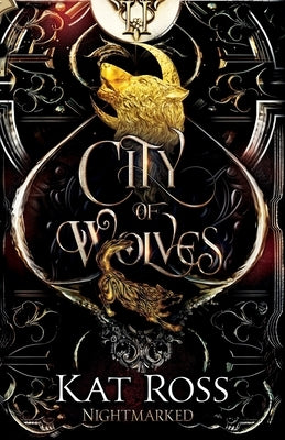 City of Wolves Paperback Kat Ross