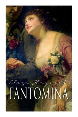 Fantomina: Love in a Maze E-Artnow