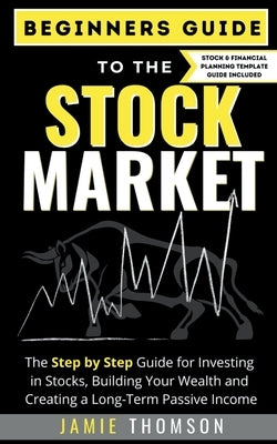 Beginner Guide to the Stock Market Paperback Life Graduate Publishing Group