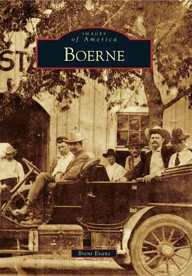 Boerne Paperback Arcadia Publishing (SC)