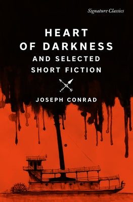 Heart of Darkness and Selected Short Fiction Paperback Union Square & Co.