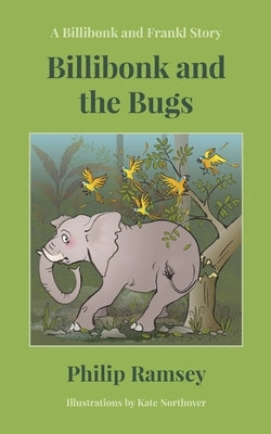 Billibonk and the Bugs Paperback System Dynamics Society