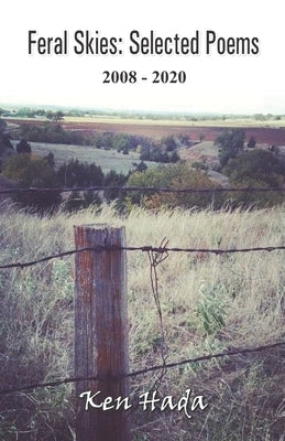 Feral Skies: Selected Poems Paperback Cyberwit.Net