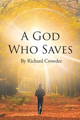 A God Who Saves Paperback Page Publishing