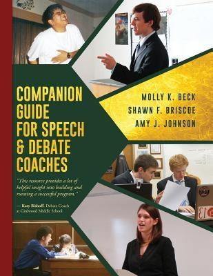 Companion Guide for Speech & Debate Coaches My Debate Resources