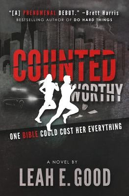 Counted Worthy Paperback Leah E. Good