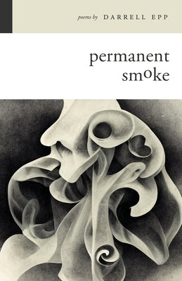 Permanent Smoke Paperback Quoir