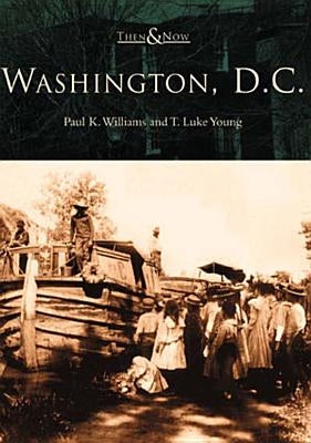 Washington, D.C. Paperback Arcadia Publishing (SC)