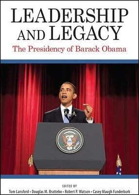 Paperback book titled "Leadership and Legacy: The Presidency of Barack Obama" by State University of New York Press, showing the cover.