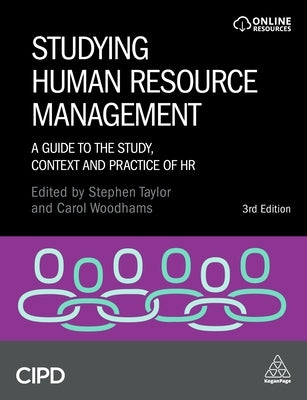 Studying Human Resource Management: A Guide to the Study, Context and Practice of HR Paperback Cipd - Kogan Page