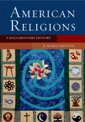 Paperback of American Religions: A Documentary History by Oxford University Press, USA, showing the book cover with text and design elements.