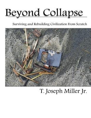 Beyond Collapse Paperback Createspace Independent Publishing Platform