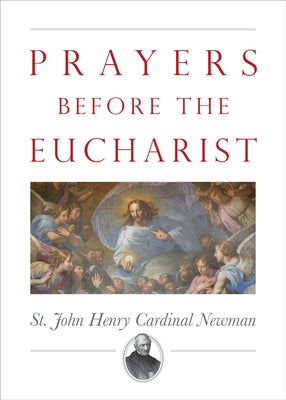 Prayers Before the Eucharist Paperback Tan Books