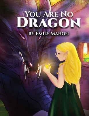 You Are No Dragon Paperback Amazon Publishing Agency