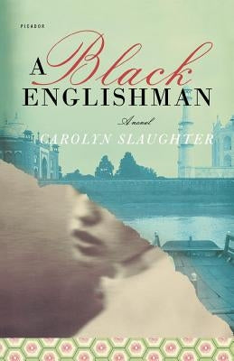 A Black Englishman by Slaughter, Carolyn