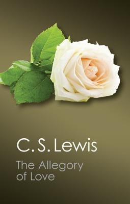 The Allegory of Love Paperback Cambridge University Press