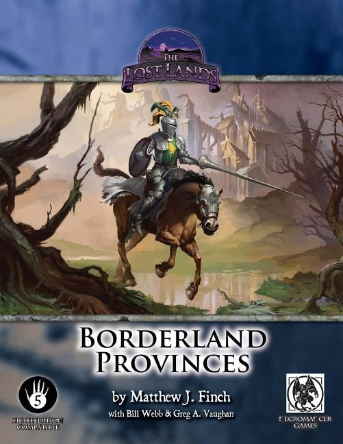 Borderland Provinces - 5th Edition Paperback Frog God Games