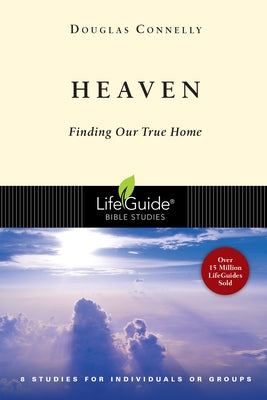 Cover image of the book "Heaven: Finding Our True Home" by IVP Connect, featuring celestial artwork on the front.