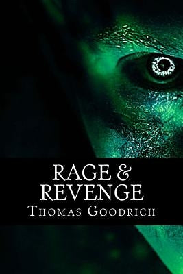 Rage & Revenge: Torture & Atrocities in War & Peace Paperback Createspace Independent Publishing Platform