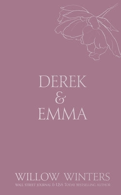 Derek & Emma: Burned Promises Paperback Willow Winters Publishing LLC