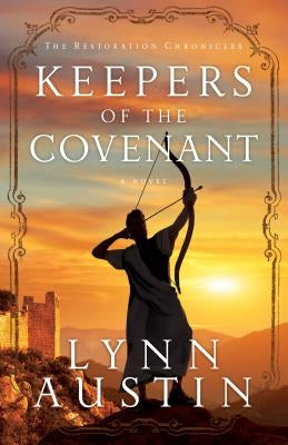 Keepers of the Covenant Bethany House Publishers