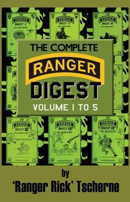 The Complete Ranger Digest: Vols. I-V Paperback Loose Cannon