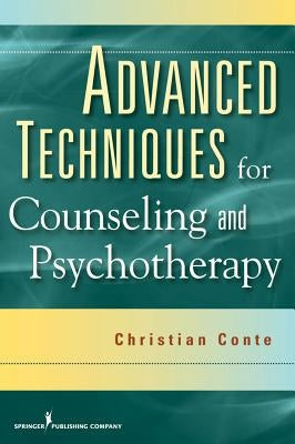 Advanced Techniques for Counseling and Psychotherapy Paperback Springer Publishing Company