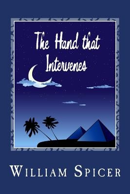 The Hand that Intervenes Paperback Createspace Independent Publishing Platform