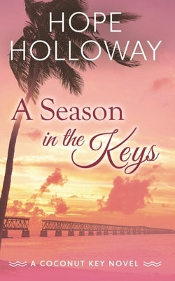 A Season in the Keys Paperback South Street Publishing