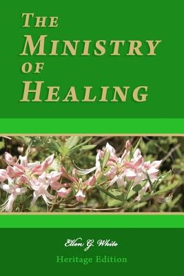 The Ministry of Healing: Illustrated Paperback Createspace Independent Publishing Platform