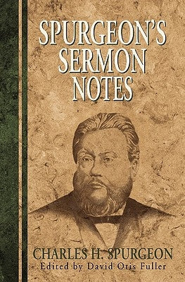 Spurgeon's Sermon Notes Paperback Kregel Academic & Professional