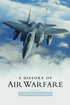 A History of Air Warfare Paperback Potomac Books