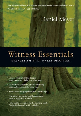Witness Essentials: Evangelism That Makes Disciples Paperback IVP Connect