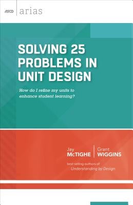 Solving 25 Problems in Unit Design Paperback ASCD