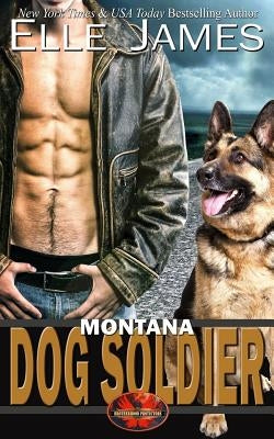 Montana Dog Soldier Paperback Twisted Page Inc