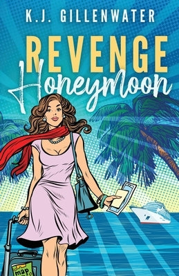 Revenge Honeymoon Paperback Kjb Writing Services, LLC