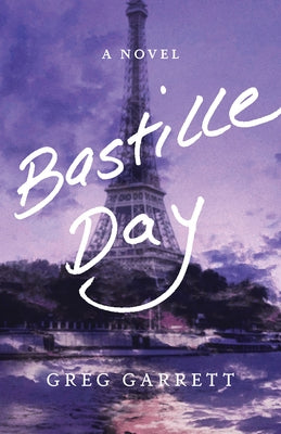 Bastille Day Paperback Paraclete Press (MA)