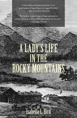 A Lady's Life in the Rocky Mountains (Warbler Classics) Paperback Warbler Classics