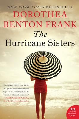 The Hurricane Sisters Paperback William Morrow & Company