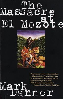 The Massacre at El Mozote Paperback Vintage