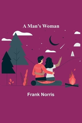 A Man's Woman Paperback Alpha Edition