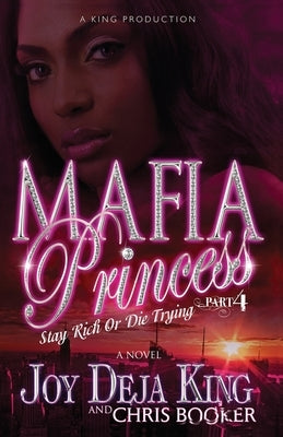 Mafia Princess Part 4 Paperback King Productions